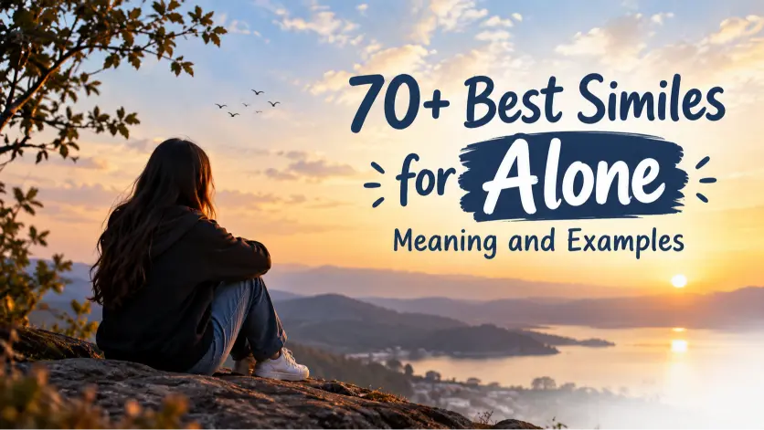 best similes for alone meaning and examples